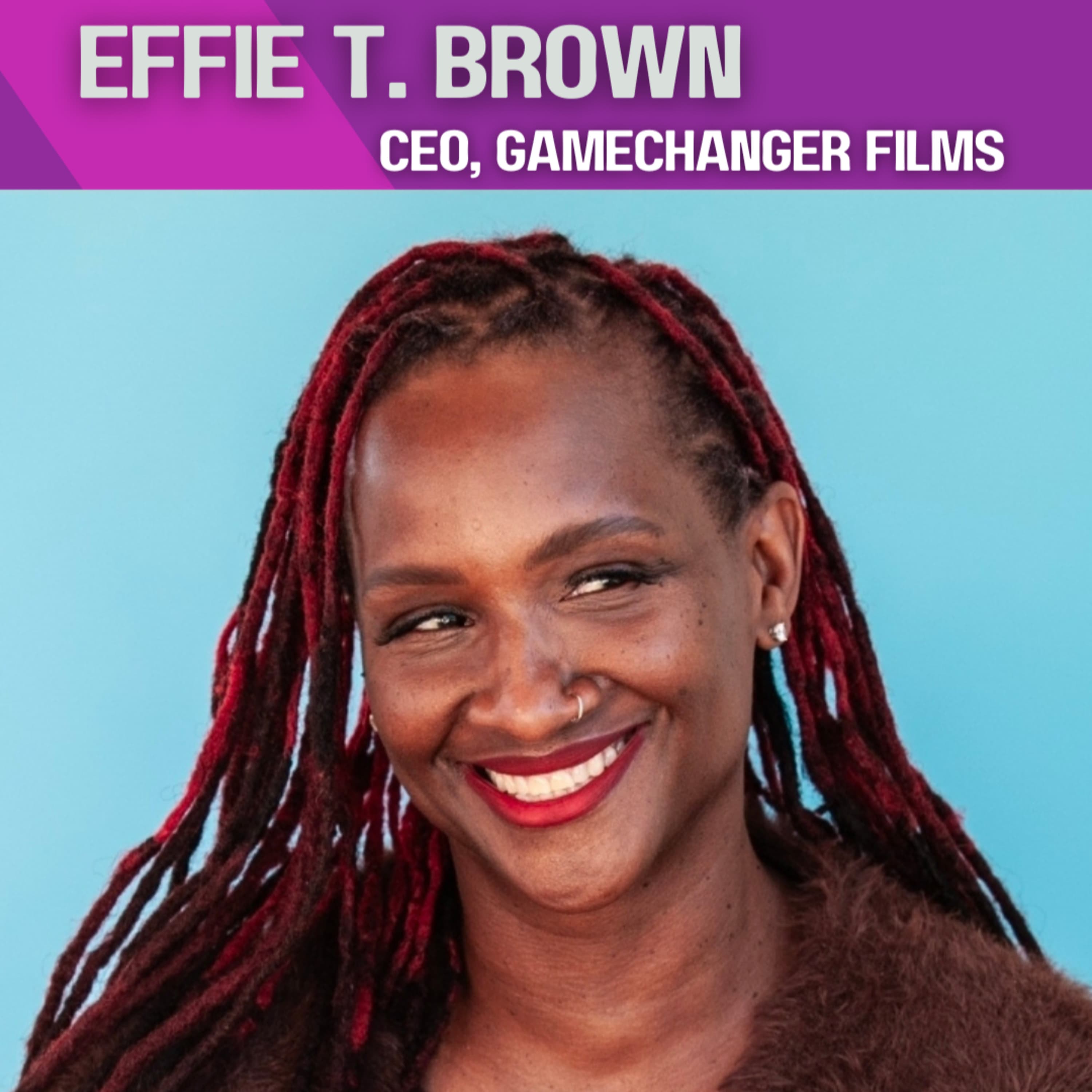 Effie Brown: Project Greenlight, Real Producer Pay, and Why She'll Never Stop Fighting