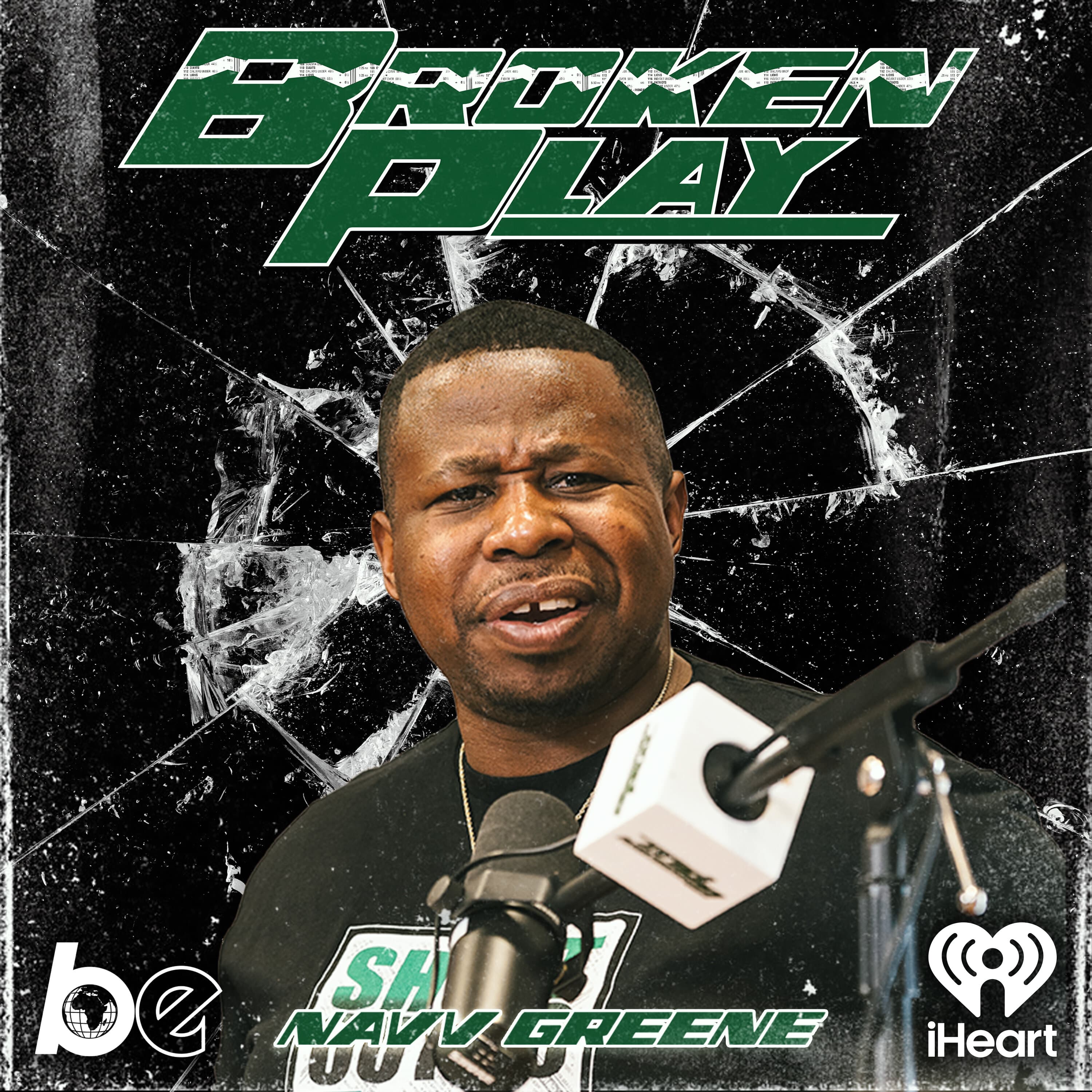 Ep. 144 | Broken Play | NAVV GREENE FT. FATT SMAXK & REGGIE BALL |