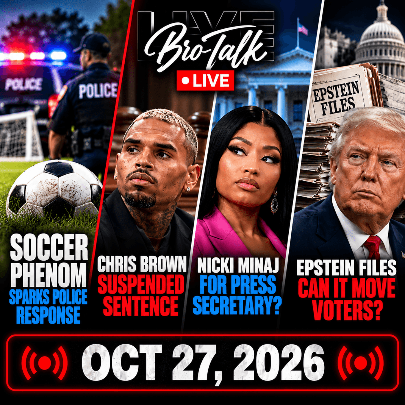 Trump, Nicki Minaj, Epstein Files, Chris Brown & Kaepernick | BroTalk LIVE